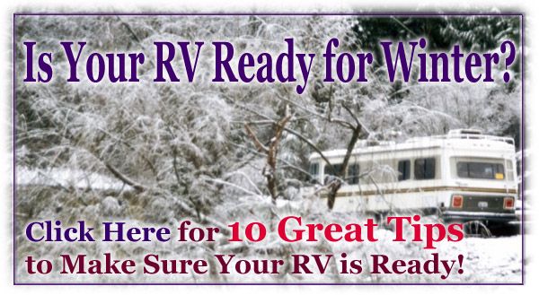 Get 10 Great Tips on Winterizing Your RV