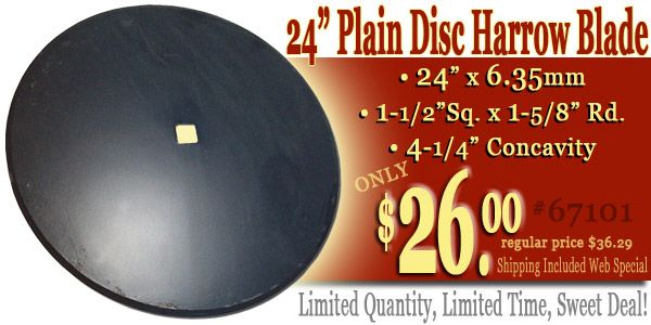 24 Inch Plain Disc Harrow Blade Web Special $26.00 Shipping Included
