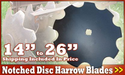 Notched Disc Harrow Blades