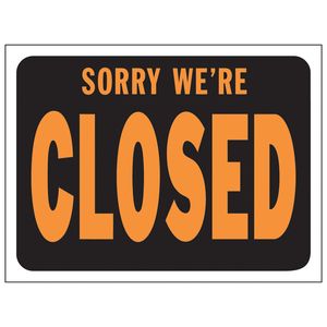 Sorry, Were Closed Signimage