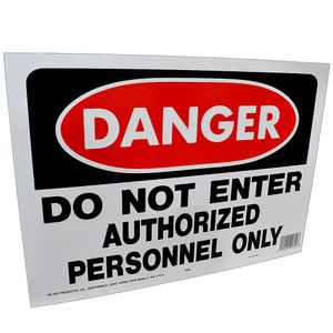 Danger Do Not Enter Authorized Person Onlyimage