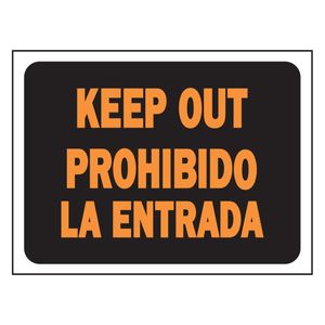 Keep Out Prohibido La Entrada Bilingual Signimage